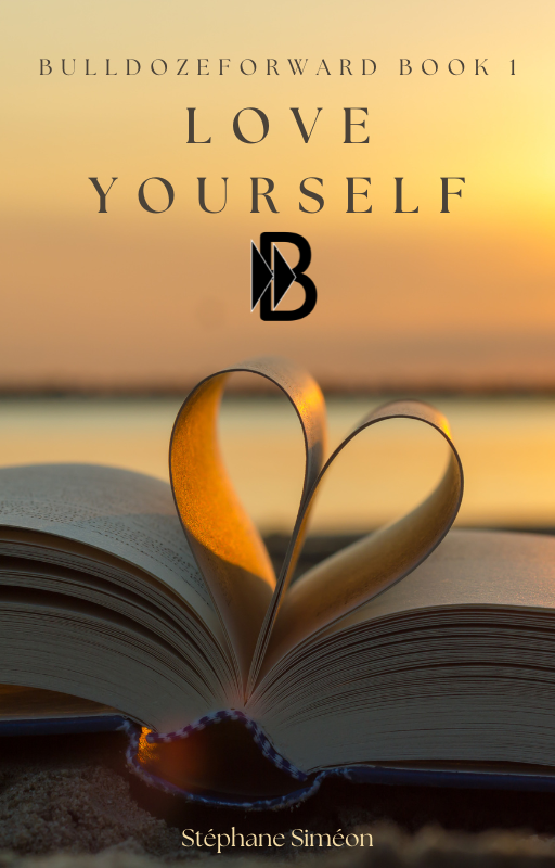 BulldozeForward Book 1 Love Yourself.png