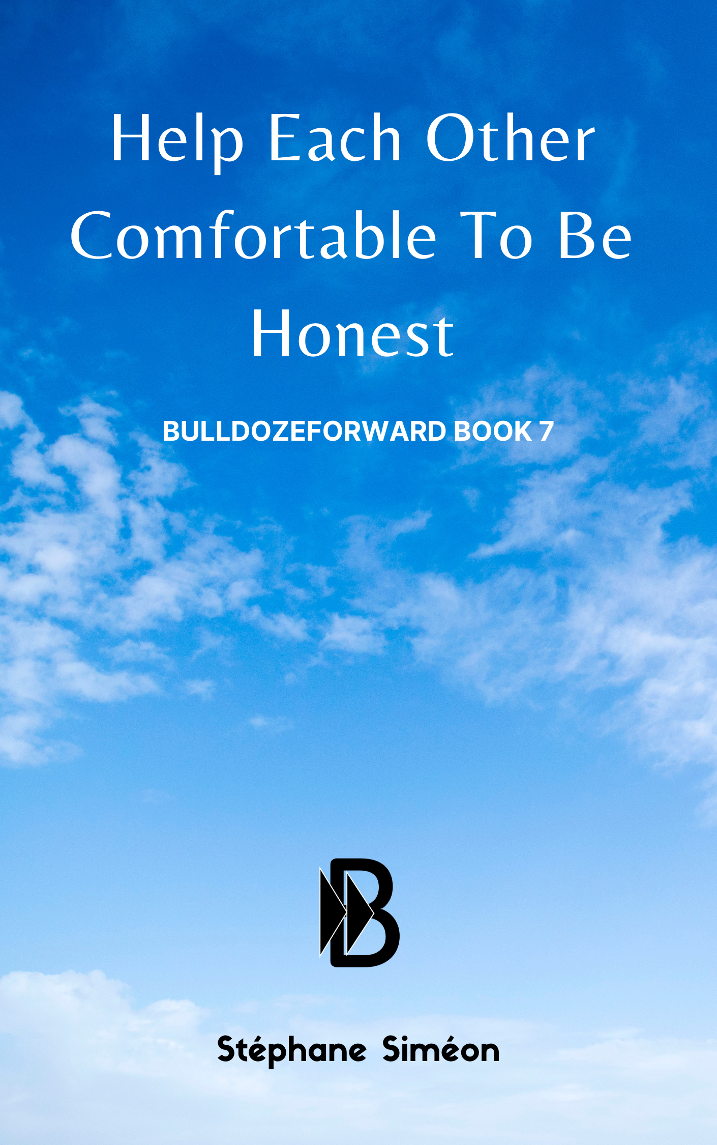 BulldozeForward Book 7 Help Each Other Comfortable To Be Honest.png